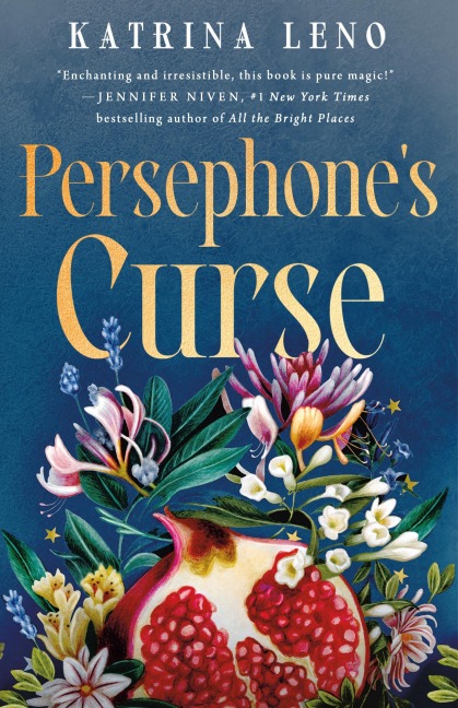 Persephone's Curse - Katrina Leno