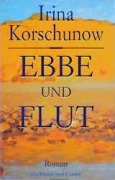 Cover-Bild zum Titel 'Ebbe und Flut' von 'Irina Korschunow'