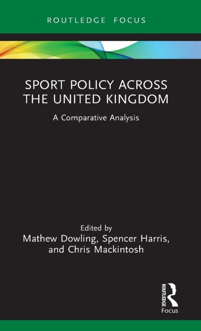Sport Policy Across the United Kingdom - 