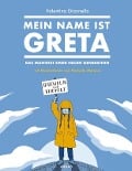 Mein Name ist Greta - Valentina Giannella