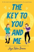 Cover-Bild zum Titel 'The Key to You and Me' von 'Jaye Robin Brown'
