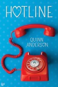 Cover-Bild zum Titel 'Hotline (Murmur Inc., #1)' von 'Quinn Anderson'