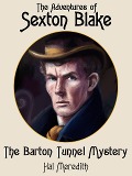 The Barton Tunnel Mystery - Hal Meredith