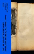 Cover-Bild zum Titel 'The Life and Letters of Ogier Ghiselin de Busbecq, Volumes 1 and 2' von 'Ogier Ghislain De Busbecq'