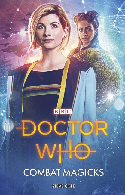 Doctor Who: Combat Magicks - Steve Cole