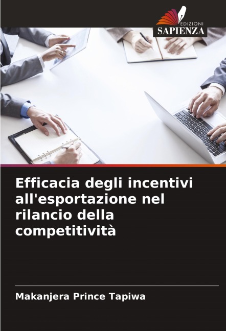 Efficacia degli incentivi all'esportazione nel rilancio della competitività - Makanjera Prince Tapiwa