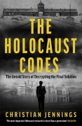 Cover-Bild zum Titel 'The Holocaust Codes' von 'Christian Jennings'