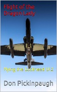 Cover-Bild zum Titel 'Flight of the Dragon Lady' von 'Donald Pickinpaugh'