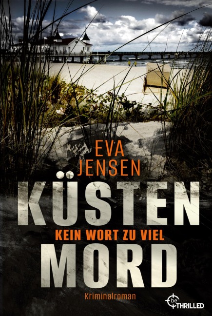 Küstenmord: Kein Wort zu viel - Eva Jensen