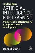 Artificial Intelligence for Learning - Donald Clark