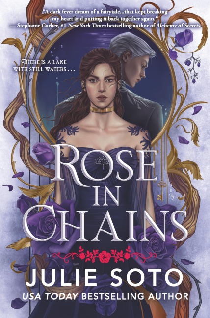 Rose in Chains (Standard Edition) - Julie Soto