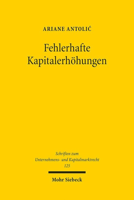 Fehlerhafte Kapitalerhöhungen - Ariane Antoli¿