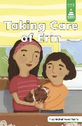 Taking Care of Erin - Leanna Koch