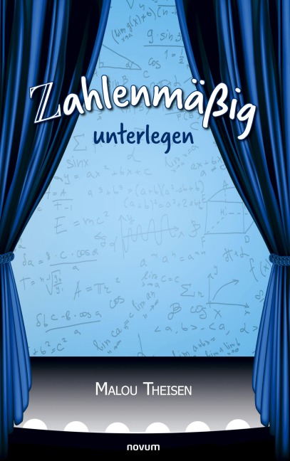 Zahlenmäßig unterlegen - Malou Theisen
