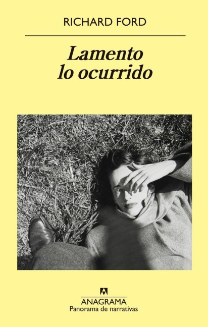 Lamento Lo Ocurrido - Richard Ford
