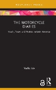 Cover-Bild zum Titel 'The Motorcycle Diaries' von 'Nadia Lie'