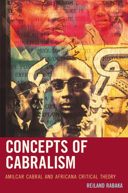 Concepts of Cabralism - Reiland Rabaka