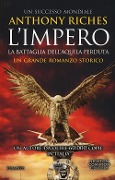 Cover-Bild zum Titel 'La battaglia dell'Aquila perduta. L'impero' von 'Anthony Riches'