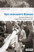 Der verkannte Bürger - Hartmut Kaelble