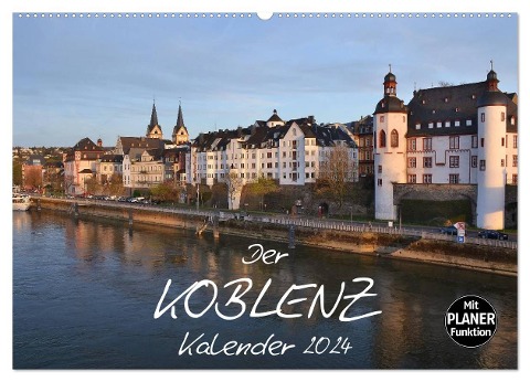 Der Koblenz Kalender (Wandkalender 2024 DIN A2 quer), CALVENDO Monatskalender - Jutta Heußlein
