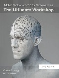 Cover-Bild zum Titel 'Adobe Photoshop CS5 for Photographers: The Ultimate Workshop' von 'Martin Evening, Jeff Schewe'