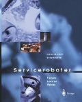 Cover-Bild zum Titel 'Serviceroboter' von 'Rolf Dieter Schraft, Gernot Schmierer'