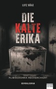 Cover-Bild zum Titel 'Die kalte Erika' von 'Lutz Büge'