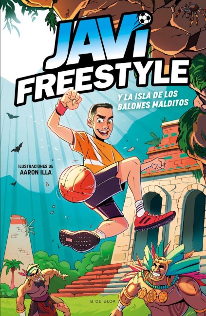 Javi Y La Isla de Los Balones Malditos / Javi and the Island of the Cursed Balls - Javifreestyle