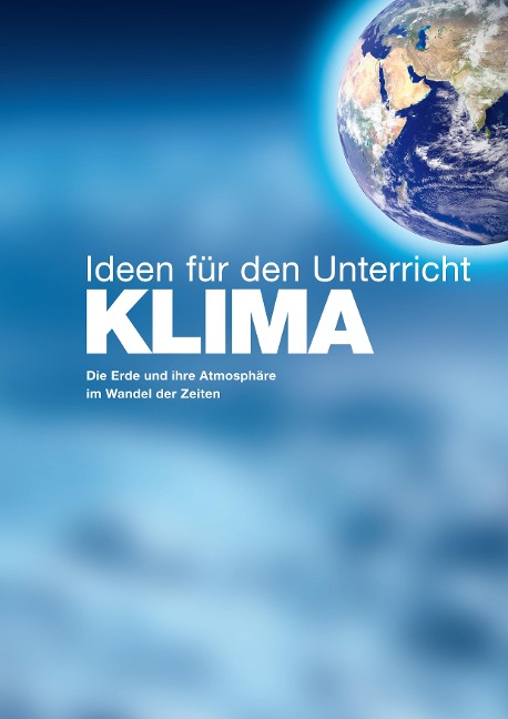 KLIMA - Ideen für den Unterricht - Christoph Buchal