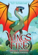 Cover-Bild zum Titel 'The Hidden Kingdom: Special Edition (Wings of Fire Book Three)' von 'Tui T Sutherland'