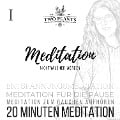 Meditation Nichtraucher werden - Meditation I - 20 Minuten Meditation - Christiane M. Heyn, Johannes Kayser