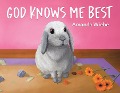 God Knows Me Best - Amanda Wiebe