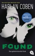 Found - Das geheimnisvolle Grab - Harlan Coben