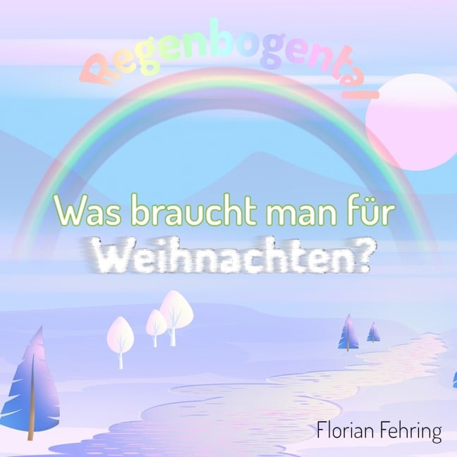 Was braucht man für Weihnachten? - Florian Fehring