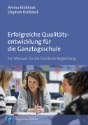 Cover-Bild zum Titel 'Erfolgreiche Qualitätsentwicklung für die Ganztagsschule' von 'Amina Kielblock, Stephan Kielblock'
