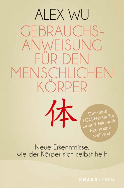 Gebrauchsanweisung für den menschlichen Körper - Alex Wu