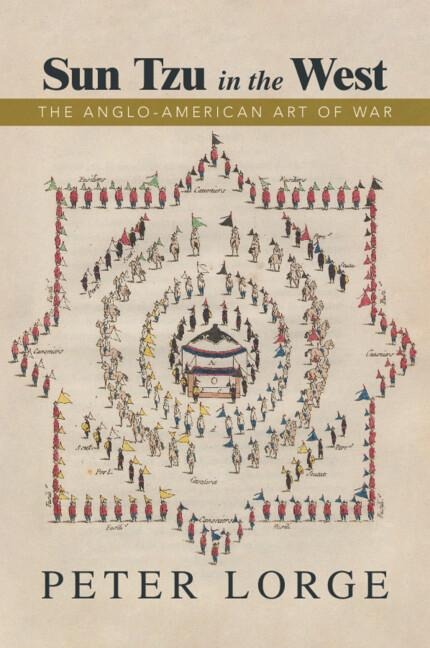 Sun Tzu in the West - Peter Lorge
