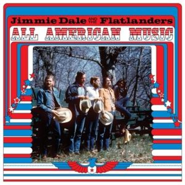 All American Music - Jimmie And The Flatlanders Dale