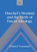 Cover-Bild zum Titel 'Haeckel's Monism and the Birth of Fascist Ideology' von 'Daniel Gasman'