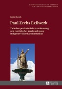 Cover-Bild zum Titel 'Paul Zechs Exilwerk' von 'Kora Busch'