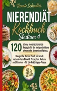 Cover-Bild zum Titel 'Nierendiät Kochbuch Stadium 4 - 120 nierenschonende Rezepte.' von 'Renate Schindler'