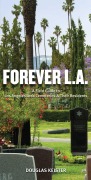 Cover-Bild zum Titel 'Forever L.A.' von 'Douglas Keister'