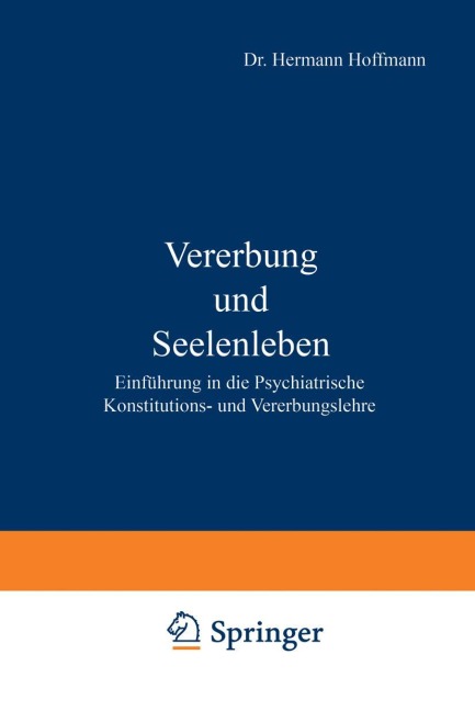 Vererbung und Seelenleben - Hermann Hoffmann