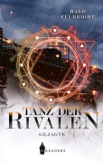 Cover-Bild zum Titel 'Tanz der Rivalen' von 'Halo Fulbright'