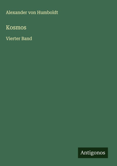 Kosmos - Alexander Von Humboldt