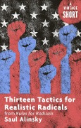 Cover-Bild zum Titel 'Thirteen Tactics for Realistic Radicals' von 'Saul Alinsky'