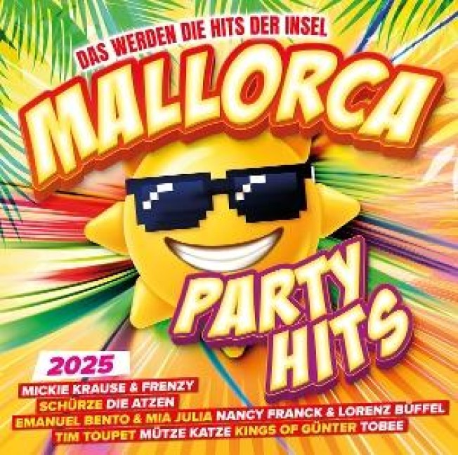 Mallorca Party Hits 2025 - Die Hits Der Insel - Various