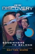 Cover-Bild zum Titel 'Star Trek: Discovery: Somewhere to Belong' von 'Dayton Ward'