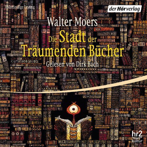 Die Stadt der Träumenden Bücher - Walter Moers