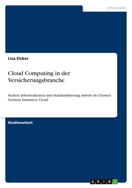 Cloud Computing in der Versicherungsbranche - Lisa Eicker